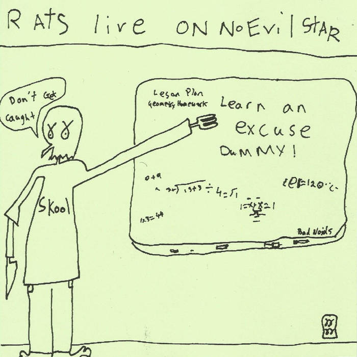 Bad Noids - Rats Live On No Evil Star - 7